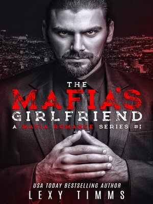cover image of The Mafia's Girlfriend